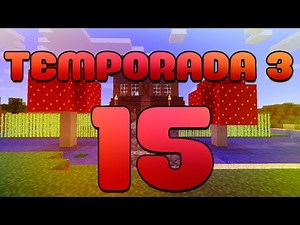 Mods Serie T.3 - "Breve pero Intenso!!" Episodio 15 - TheWillyrex