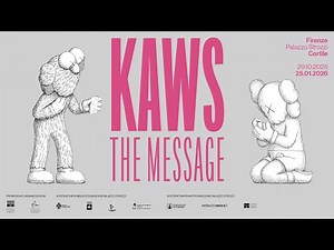 KAWS: THE MESSAGE