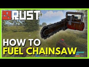 How to Fuel Your Chainsaw in Rust (Full Guide)