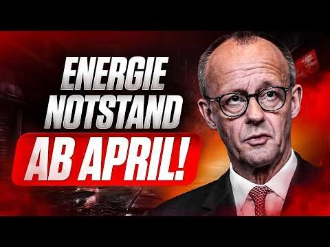 NOTSTAND ab APRIL! Energie LOCKDOWN schneller als erwartet!