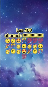 les 400 abonnés 🙃🎉🎉🥳🙃🤩🙃