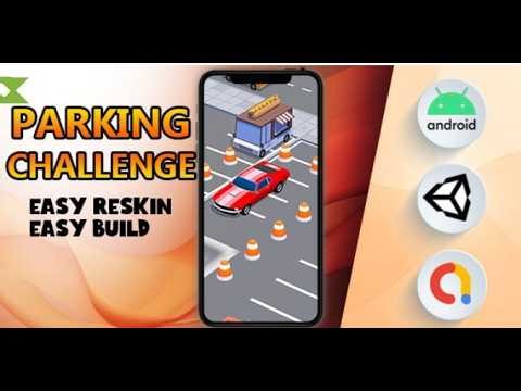 Parking Challenge - (Unity - Admob - Game)