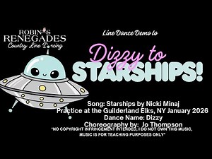 Starships by Nicki Minaj - Line Demo/Practice Dance Dizzy (dedicated to Resident Alien)