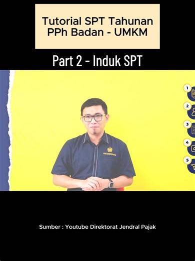 SPT Tahunan UMKM - Part 2 Induk SPT Sumber : Youtube Direktoral Jendral Pajak #spttahunan #spttahunancoretax #coretaxtutorial #tutorialcoretax #sptbadan #sptumkm #sptbadanumkm #akuntansitutorial #tutorialakuntasi #pajak #tutorialpajak #coretax