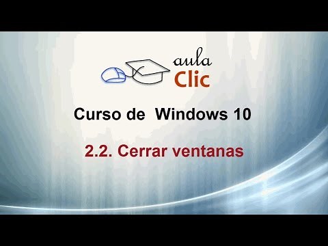 Curso de Windows 10. 2.2. Cerrar ventanas.