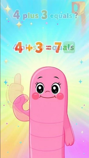 Learn Addition Fast! 4 + 3 = 🐛✨