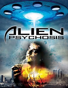 Alien Psychosis (2018)[WebRip][1080p]