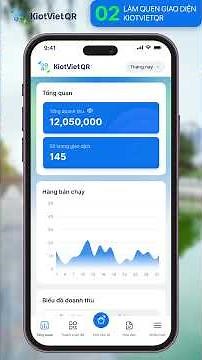 KiotVietQR - Ứng dụng bán hàng trên điện thoại đơn giản nhất