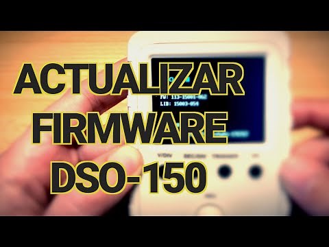 DSO150 Actualizar firmware del osciloscopio