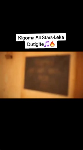 Leka Dutigite - Kigoma All Stars 🎵🔥