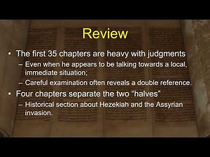 The Book of Isaiah- Session 11 of 24 - A Remastered Commentary by Chuck Missler