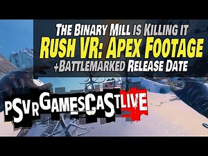 The Rush VR: Apex Trailer Looks AWESOME | Demeo x D&D Coming in November | PSVR2 GAMESCAST LIVE
