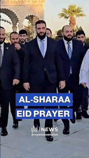 Syria’s Ahmed al-Sharaa performs Eid prayers in Aleppo