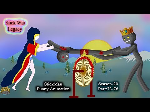 StickMan Funny Animation - Season 20 - Part 73 - 76 - StickWar Legacy