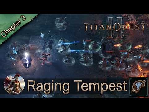 Titan Quest 2 - Raging Tempest from Storm Revenant, Ketos Spawn, Hippokampos Foal (No Commentary)