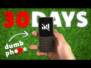 I Used a DUMB Phone for 30 Days