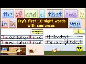 Sight Words | Sentences | Fry's sight words | |High frequency words | First 10