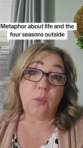 Spring is new growth, oppurtunity, new start Summer, long hours, sacrifice, hardship, pain and steadfast work Fall is either reward or loss depending on what you planted, cared for or not Winter either rest and comfort, or grief, loss and regret