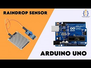 Tutorial 6: How to test Raindrop Sensor with Arduino Uno