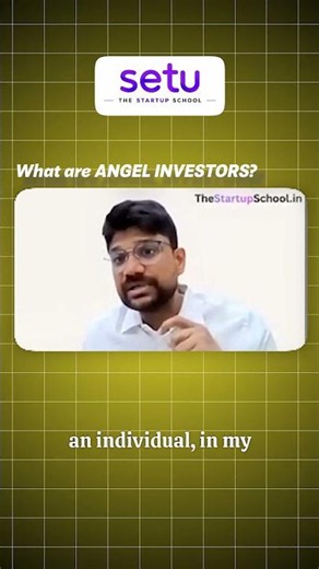 What is an Angel Investor? | Startup Basics