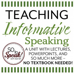 Informative Speech Unit - Up to 2 weeks of instruction