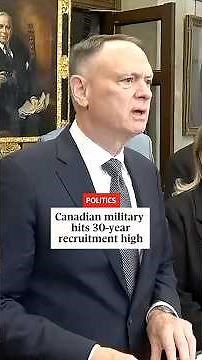 Canadian military hits 30-year recruitment high