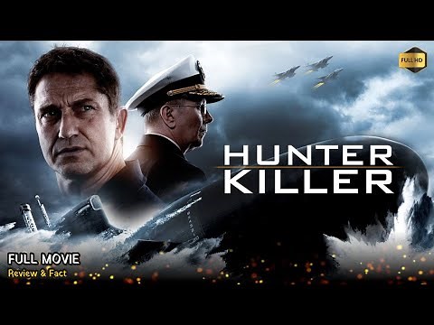 Hunter Killer Full Movie In English | New Hollywood Movie | Review & Facts