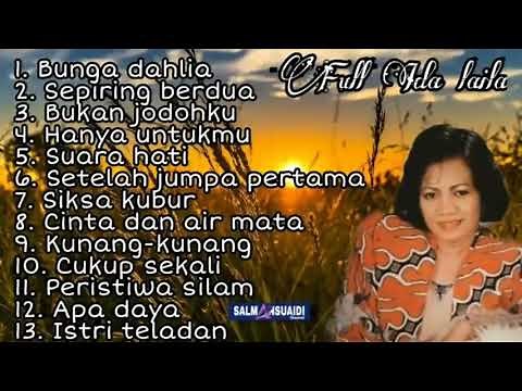 bunga Dahlia Ida Laila full album