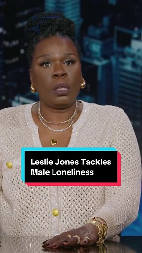 Instead of asking other men how to talk to women, men can just... talk to women #DailyShow #MaleLoneliness #Podcasts #LeslieJones