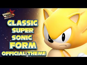 Sonic Forces Mobile - Classic Super Sonic Form (Official Boost Theme Extended)