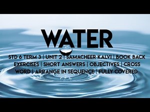 6th Science | Term 3 | Unit 2 | Water book back exercises |Online class for samacheer 6th std