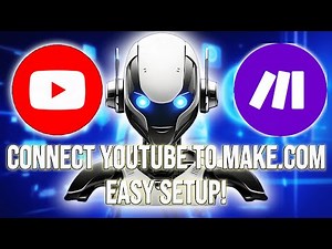 Connect YouTube to Make.com in MINUTES! (Step-by-Step Guide)