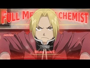 Full Metal Alchemist - Golden Brown [AMV/EDIT]