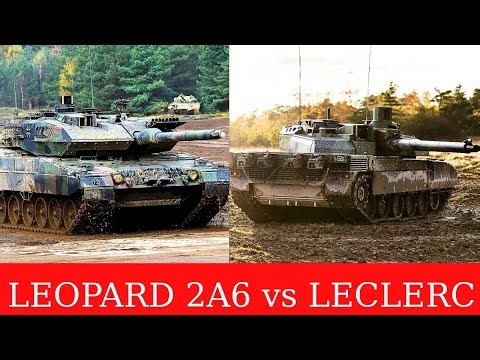 Leopard 2A6 vs Leclerc – Germany vs France | Tank Comparison
