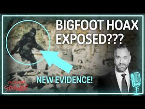 Patterson-Gimlin Film Was HOAX? 'Capturing Bigfoot' Filmmakers' Shocking Evidence | Talking Strange