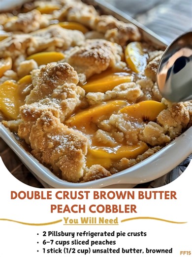 Double 🐷 Crust Brown Butter Peach Cobbler Ingredients: - 2 Pillsbury refrigerated pie crusts (or homemade, if you're fancy) - 6–7 cups sliced peaches (fresh or drained canned) - 1 stick (1/2 cup) unsalted butter, browned - 1 cup granulated sugar - 1/4 cup brown sugar - 2 tbsp lemon juice - 1 tsp vanilla extract - 1 tsp ground cinnamon - 1/4 tsp nutmeg ..... Full Recipe in Coʍmеոτ 💬 🚛 | Grandma's Recipes