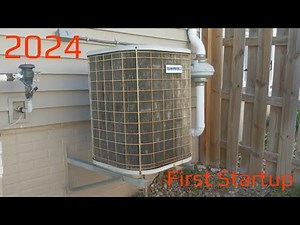 My 1995 Tempstar Central Air Conditioner - First Startup of 2024