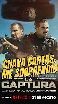 La Captura | Chava Cartas and the return of Mexican direct-to-video films