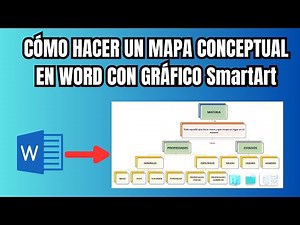 Crear un mapa conceptual en Word insertando un gráfico SmartArt.
