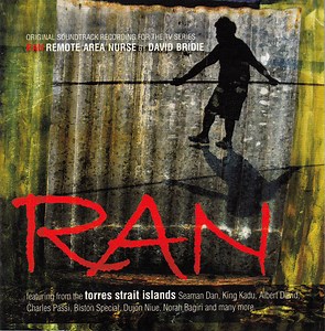 David Bridie - RAN Remote Area Nurse: Original Soundtrack Recordings For The TV Series
