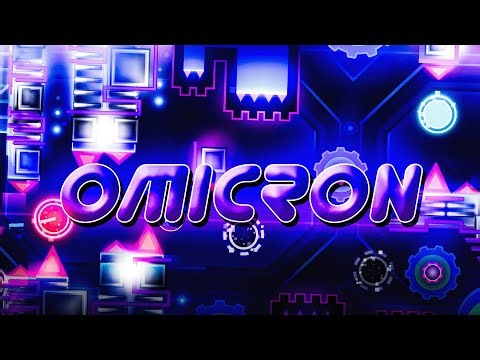 [4K] Omicron (Extreme Demon) by Team Proxima | Geometry Dash