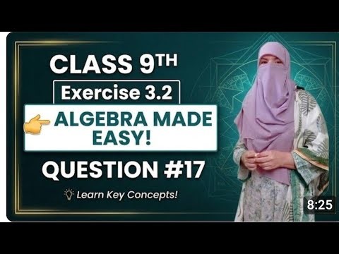 Stuck on Ex 3.2 Q17 Class 9 Math? Do This in 2 Minutes! 🔥