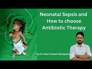 Neonatal Sepsis and its management principles | Lecture | For Residents and Practitioners