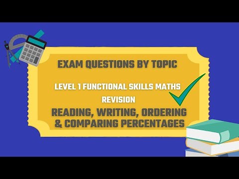 Read, Write, Order & Compare % Exam Questions. Revise for your Level 1 Functional Skills Maths.