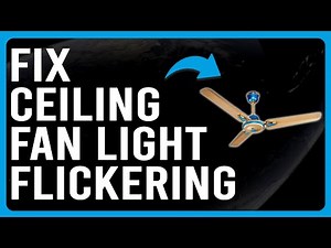 How To Fix Ceiling Fan Light Flickering (Loose Or Damaged Bulb - Why It Happens And How To Solve It)