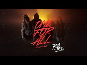 Rust N' Rage - "One For All (All For One)" - Official Music Video
