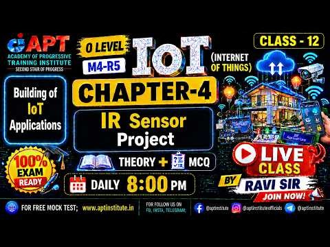 O Level M4-R5 IoT Chapter-4 | IR Sensor Project Complete Tutorial | Class-12 | #aptinstitute