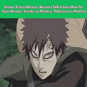 Jiraiya Trains Naruto, Kurama Talk Gaara How To Save Naruto, Sasuke vs Madara, Tobirama vs Madara | Konoha Senju