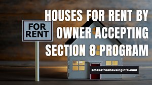 Houses For Rent by Owner Accepting Section 8 Program 2023
