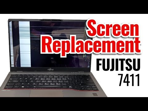 Fujitsu LifeBook U7411 laptop screen replacement